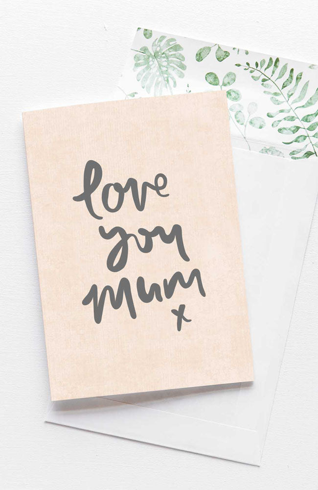 Love You Mum Card