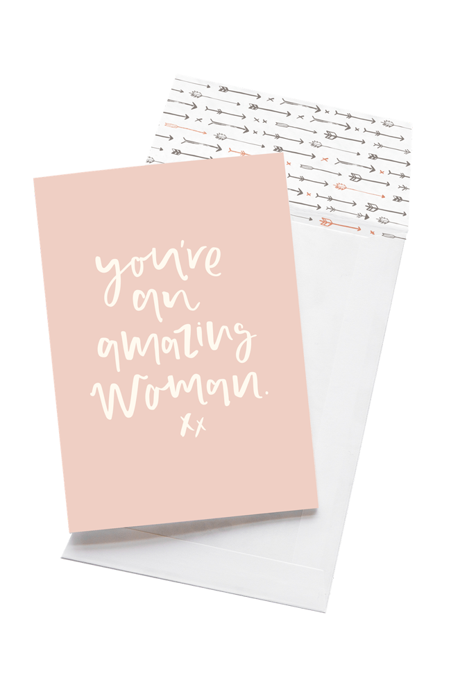 You're An Amazing Woman Card
